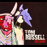 Tom Russell - Mesabi '2011