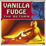 Vanilla Fudge - The Return '2001