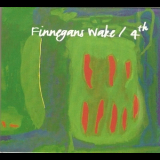 Finnegans Wake - 4th (Vol. II) '2004
