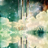 Seven Saturdays - Seven Saturdays '2010
