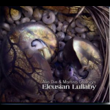 Alio Die & Martina Galvagni - Eleusian Lullaby '2007