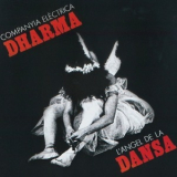 Companyia Electrica Dharma - L'angel De La Dansa '1978