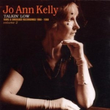 Jo Ann Kelly - Talkin' Low - Rare & Unissued Recordings 1968 - 1988 - Volume 2 '2000