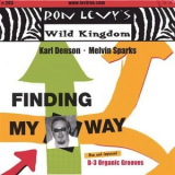 Ron Levy's Wild Kingdom - Finding My Way '2003