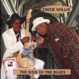 Chick Willis - The Don Of The Blues '2008