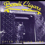 Bondi Cigars - After Closing Time '1995