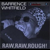 Barrence Whitfield - Raw, Raw, Rough! '2009