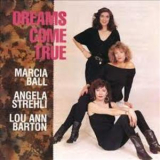 Marcia Ball, Angela Strehli, & Lou Ann Barton - Dreams Come True '1990