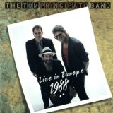 Tom Principato Band - Live In Europe 1988 '2001