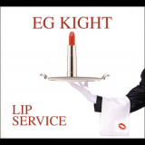 Eg Kight - Lip Service '2011