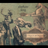 Trace Bundy - Elephant King '2012