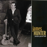 James Hunter - People Gonna Talk '2006