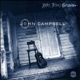 John Campbell - Tyler,texas Session '1999