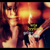 Erja Lyytinen - Grip Of The Blues '2008