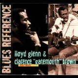 Lloyd Glenn & Clarence 'Gatemouth' Brown - Heat Wave '2005