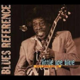 Little Joe Blue - Dirty Work Goin' On '1986