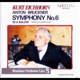 Kurt Eichhorn - Bruckner - Symphony No. 6 '1994