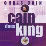 Chris Cain - Cain Does King '2001