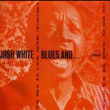 Josh White - Blues And '1956