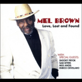 Mel Brown - Love Lost And Found '2010