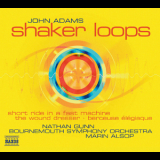Bournemouth Symphony Orchestra, Marin Alsop - Adams - Shaker Loops; The Wound-dresser '2004