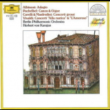 Herbert Von Karajan, Berliner Philarmoniker - Tomaso Albinoni, Arcangelo Corelli, Antonio Vivaldi, Johann Pachelbel, France... '1971
