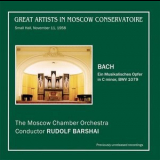 Moscow Chamber Orchestra - R.barshai - J.s.bach - Ein Musikalisches Opfer '2011
