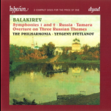 Yevgeny Svetlanov: Philharmonia Orchestra - Balakirev: Symphonies & Symphonic Poems '1998