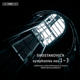 Netherlands Radio Philharmonic Orchestra, Mark Wigglesworth - Shostakovich - Symphonies Nos.1-3 '2012