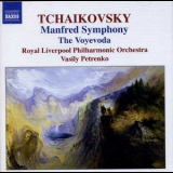 Tchaikovsky - Manfred Symphony The Voyevoda '1996