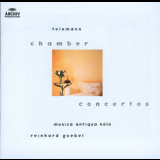 Musica Antiqua Koln. Reinhard Goebel - Georg Philipp Telemann - Chamber Concertos '2002