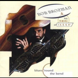 Bob Brozman & His Thieves Of Sleep - Blues 'round The Bend '1995