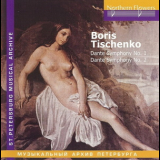Boris Tishchenko - Dante Symphonies Nos. 1 & 2 '2008