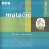 Philharmonia Orchesra, L. Von Matacic - Bruckner Symphony No.3 '2001