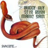 Buddy Guy, Magic Sam, Otis Rush - Snakebite '2009