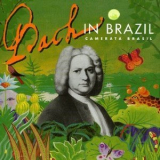 Camerata Brasil - Bach En Brasil '2000
