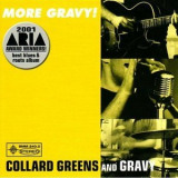 Collard Greens & Gravy - More Gravy '2000