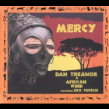 Dan Treanor & African Wind - Mercy '2005