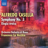 Alfredo Casella - Symphony No.3 - Elegia Eroica '2011