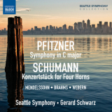 Seattle Symphony, Gerard Schwarz - Pfitzner - Symphony In C; Schumann - Konzertstuck '2012