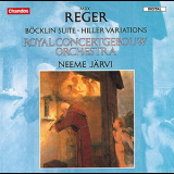 Nemme Jarvi, Royal Concertgebouw Orchestra - Max Reger - Böcklin Suite, Hiller Variations '1989