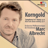 Erich Wolfgang Korngold - Symphony In F Sharp, Op. 40 / Much Ado About Nothing, Op. 11 (Marc Albrecht) '2010