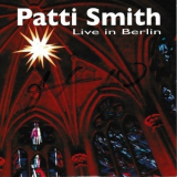 Patti Smith - Live In Berlin '2015