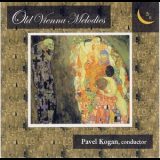 Pavel Kogan - Old Vienna Melodies '1995