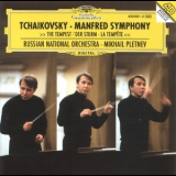 Russian National Orchestra, Mikhail Pletnev - Tchaikovsky: Manfred Symphony '1994