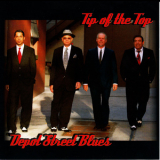 Tip Of The Top - Depot Street Blues '2009