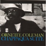 Ornette Coleman - Chappaqua Suite [2CD] (2014, Japan) '1965