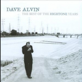 Dave Alvin - The Best Of The Hightone Years '2008