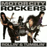 Motor City Rockers - Rollin' & Tumblin' '1993