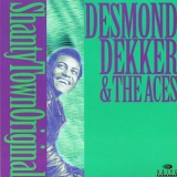 Desmond Dekker & The Aces - Shanty Town Original '1994